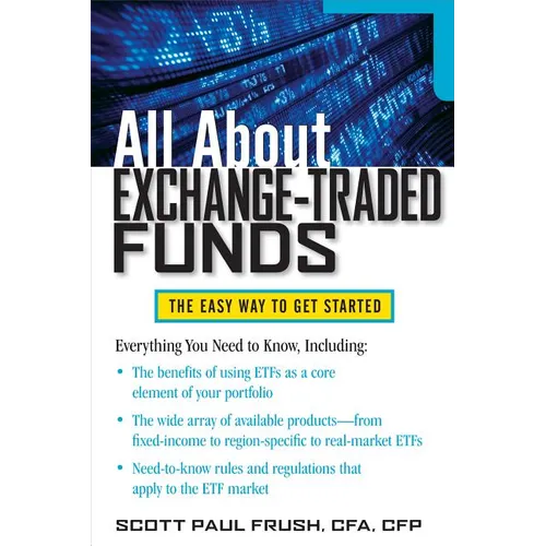 All about Exchange-Traded Funds - Paperback