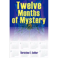 Twelve Months of Mystery - Paperback