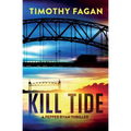 Kill Tide: A Pepper Ryan Thriller - Paperback