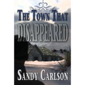 The Town That Disappeared - Paperback
