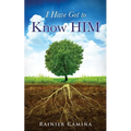 I Have Got To Know HIM - Paperback