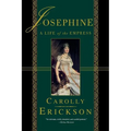 Josephine: A Life of the Empress - Paperback