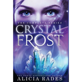 Crystal Frost: The Complete Series - Hardcover