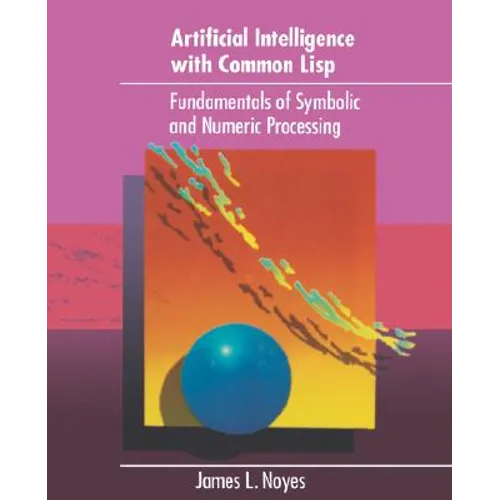 Artificial Intelligence Common LISP - Paperback