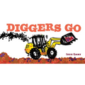 Diggers Go - Board Book