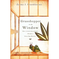 Grasshopper in the Window - Paperback