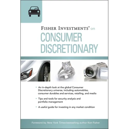 Fisher Investments on Consumer Discretionary - Hardcover