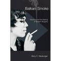 Balkan Smoke - Hardcover
