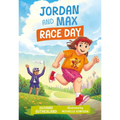 Jordan and Max, Race Day - Paperback