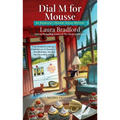 Dial M for Mousse - Mass Market Paperbound