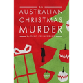 An Australian Christmas Murder - Paperback