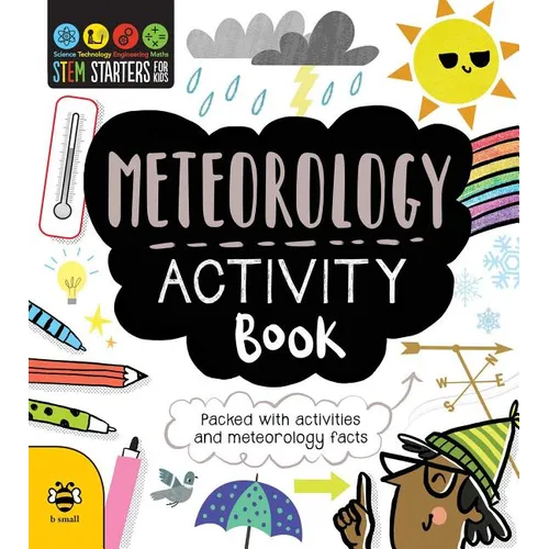 STEM Starters for Kids Meteorology Activity Book: Packed with Activities and Meteorology Facts - Paperback