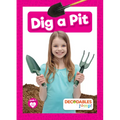 Dig a Pit - Paperback