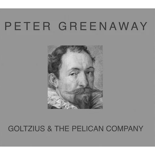 Peter Greenaway: Goltzius - Paperback