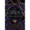 Estrella Mas Oscura, La -V2* - Paperback