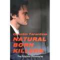 Natural Born Killers: The Original Screenplay - Paperback
