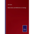 Observations and Reflections on Geology - Paperback