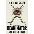 Herbert West Reanimator and Other Tales - Paperback