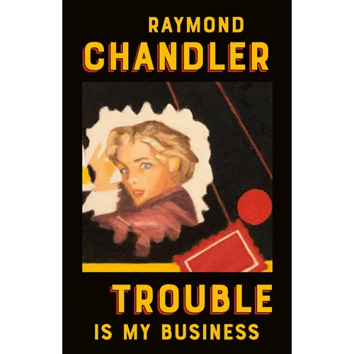 Trouble Is My Business - Paperback