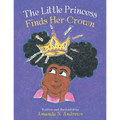 The Little Princess Finds Her Crown - Paperback