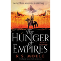 The Hunger of Empires: A thrilling epic fantasy of battle and adventure - Paperback