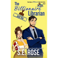 The Billionaire and the Librarian - Paperback