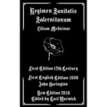 Regimen Sanitatis Salernitanum: Lilium Medicinae - Paperback