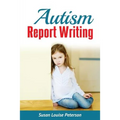 Autism Report Writing - Paperback