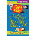 Jokes for Kids - Bundle 1: Actually, Literally, Srsly, Best Jokes Ever - Paperback