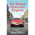 The Witless Protection Program - Mass Market Paperbound