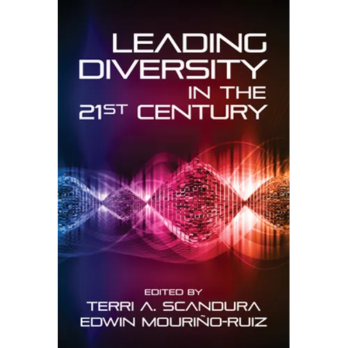 Leading Diversity in the 21st Century - Hardcover