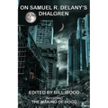 On Samuel R. Delany's Dhalgren - Paperback