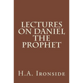 Lectures on Daniel The Prophet - Paperback