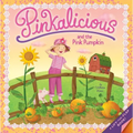 Pinkalicious and the Pink Pumpkin - Paperback