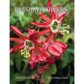 Passionflowers: A Pictorial Guide - Paperback
