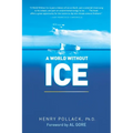 A World Without Ice - Paperback