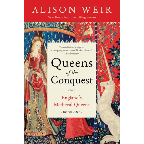 Queens of the Conquest: England's Medieval Queens Book One - Paperback