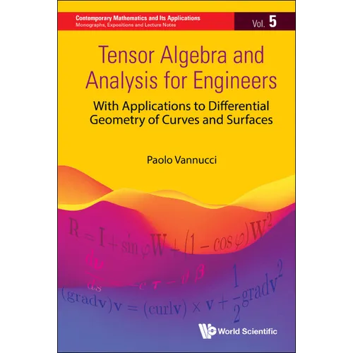 Tensor Algebra and Analysis for Engineers - Hardcover