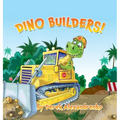 Dino Builders! - Hardcover