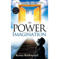 The Power of Imagination - Hardcover