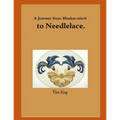 A Journey from Blanket-stitch to Needlelace - Paperback