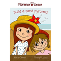 Florence and Grace Build a Sand Pyramid - Paperback