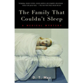 The Family That Couldn't Sleep: A Medical Mystery - Paperback
