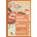 Higher Education in Germany: Journey from India to Germany - Paperback