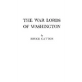 The War Lords of Washington - Hardcover
