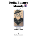 Doña Basura Manda: en una Tierra Llena - Paperback