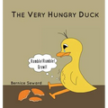The Very Hungry Duck - Paperback