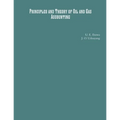 Principles and Theory of Oil and Gas Accounting - Paperback