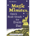 Magic Minutes: Quick Read-Alouds for Every Day - Paperback