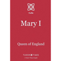 Mary I: Queen of England - Paperback